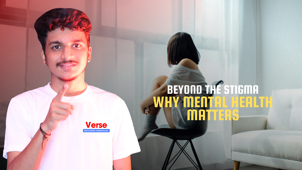 Beyond the Stigma: Why Mental Health Matters