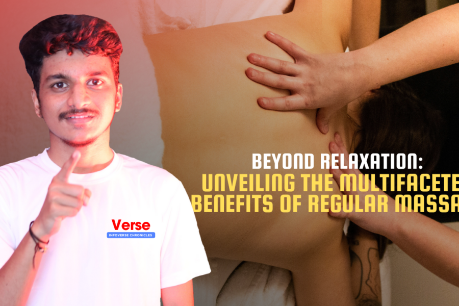 Beyond Relaxation: Unveiling the Multifaceted Benefits of Regular Massage
