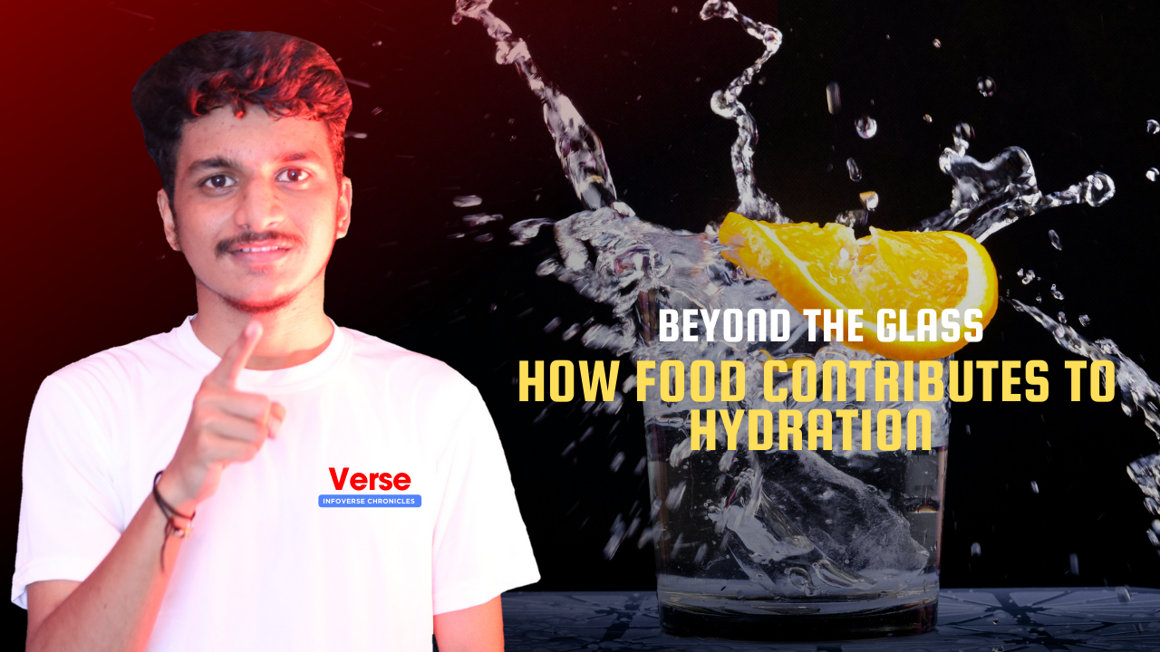 Beyond the Glass: How Food Contributes to Hydration