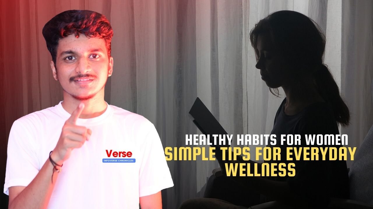 Healthy Habits for Women – Simple Tips for Everyday Wellness