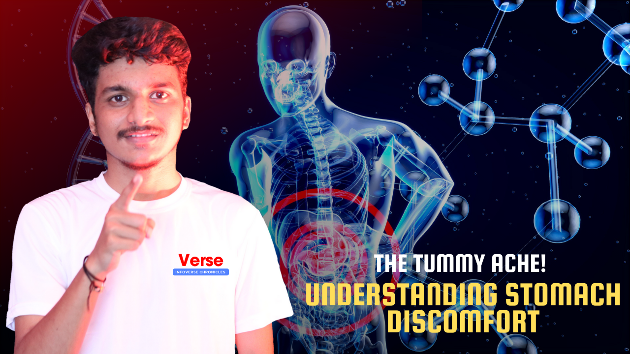 The Tummy Ache! Understanding Stomach Discomfort
