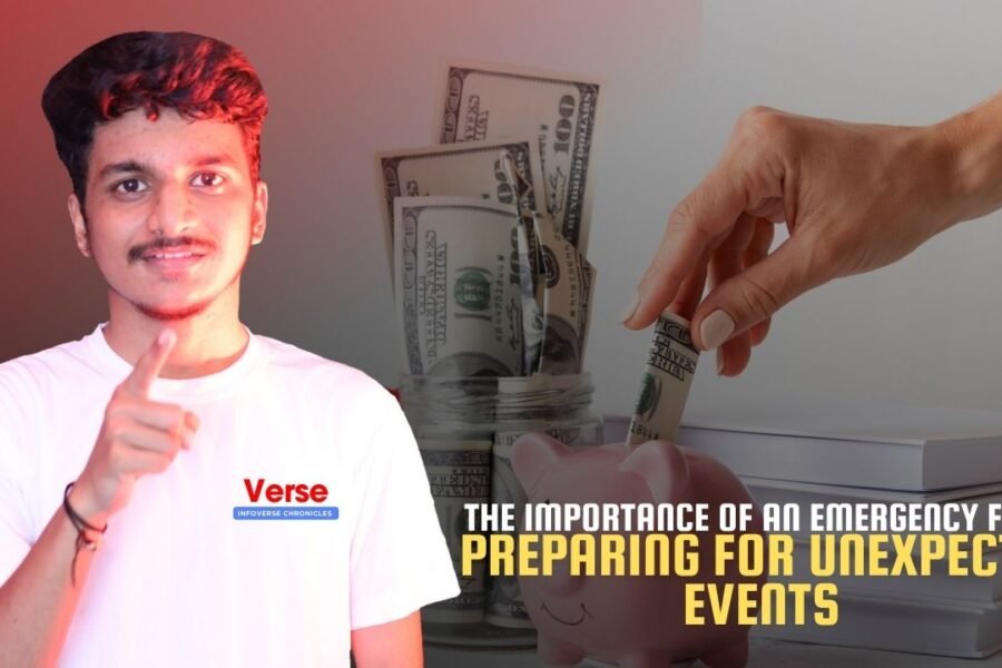 The Importance of an Emergency Fund – Preparing for Unexpected Events
