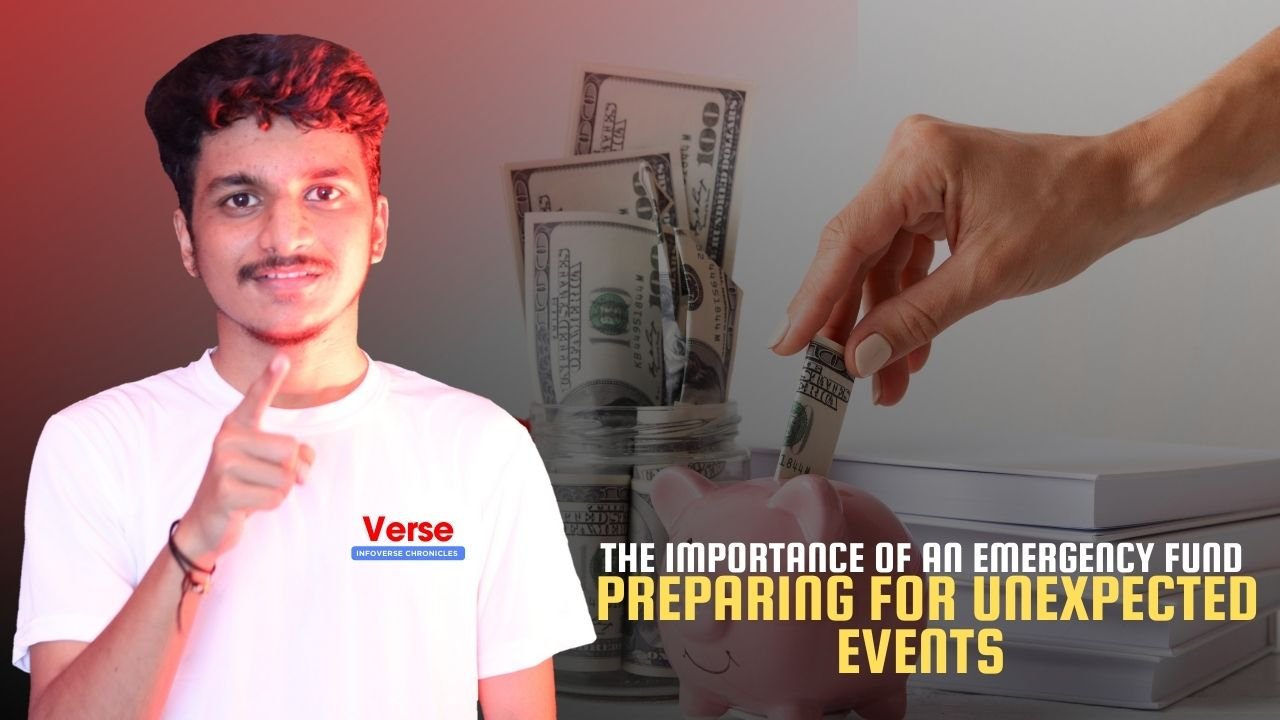 The Importance of an Emergency Fund – Preparing for Unexpected Events