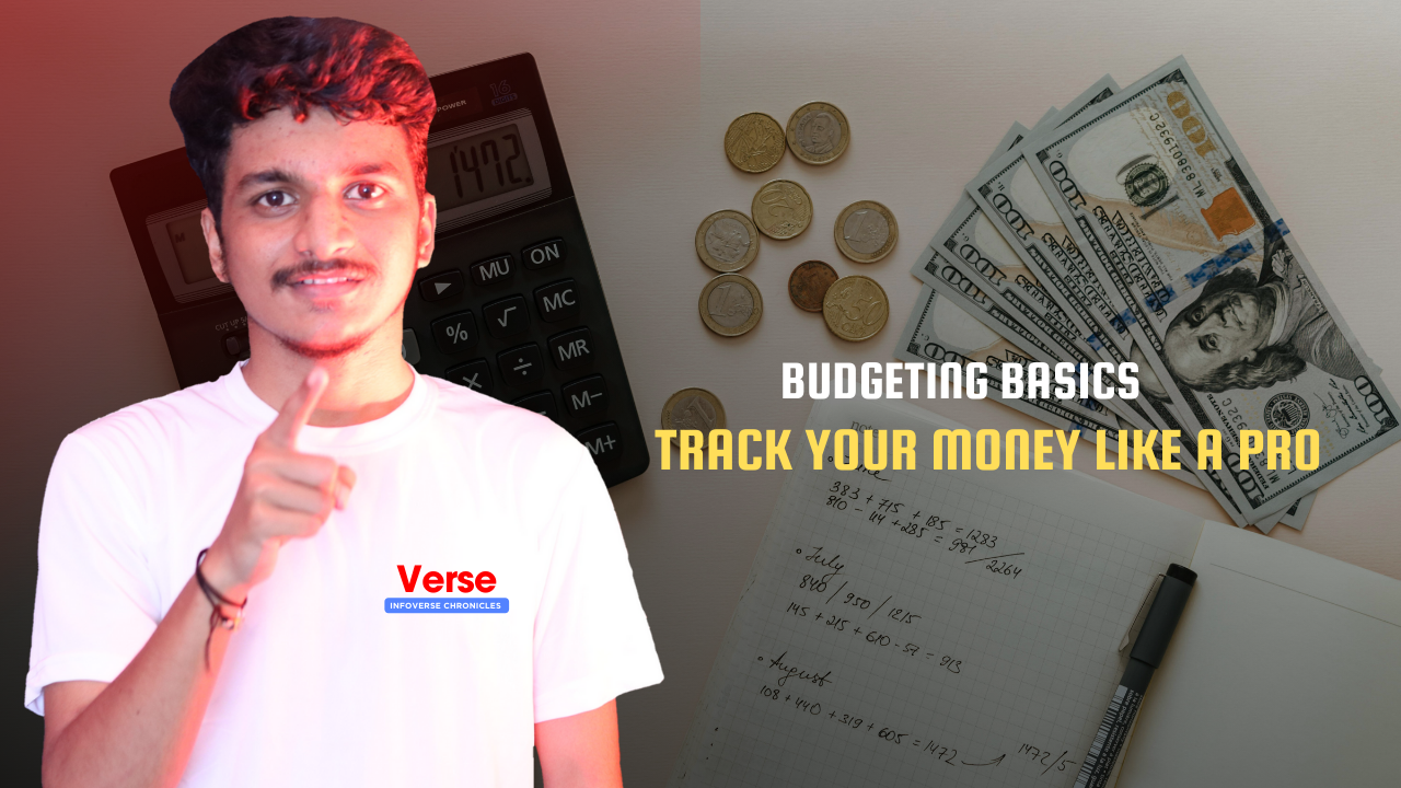 Budgeting Basics – Track Your Money Like a Pro