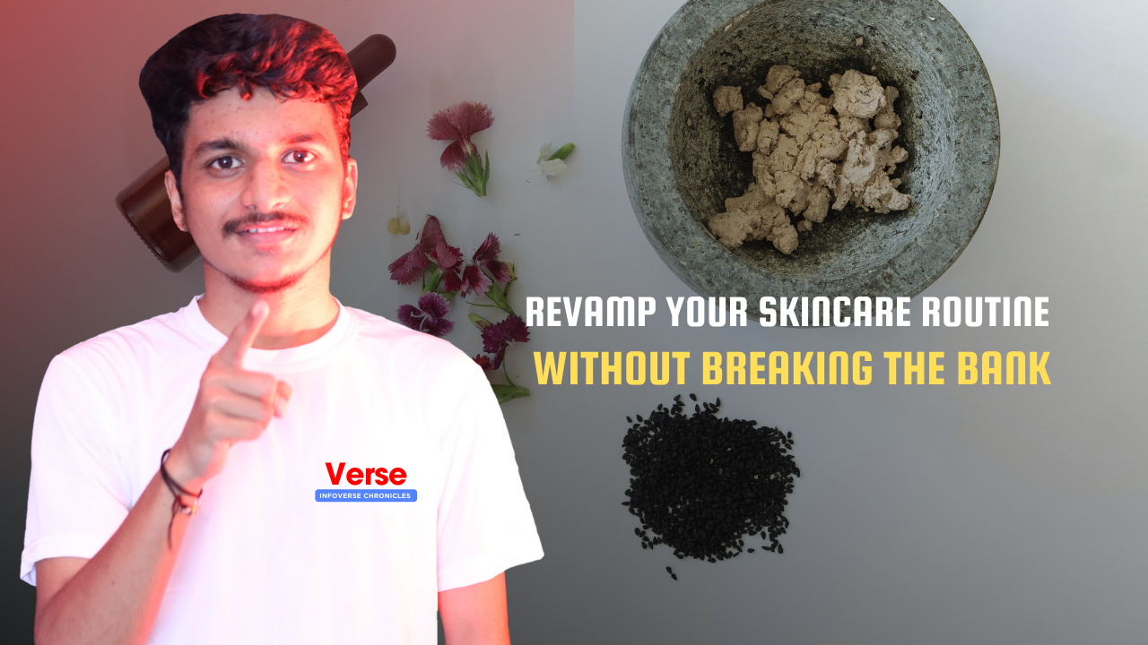 Revamp Your Skincare Routine Without Breaking the Bank