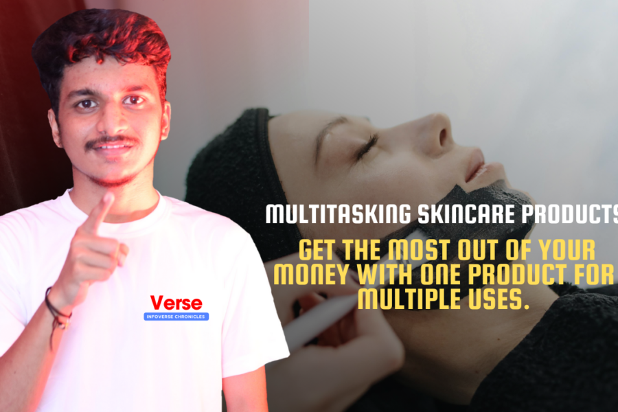 Multitasking Skincare Products – Get the most out of your money with one product for multiple uses.