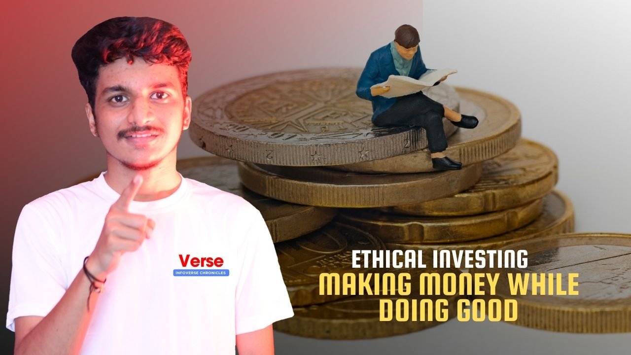 Ethical Investing – Making Money While Doing Good
