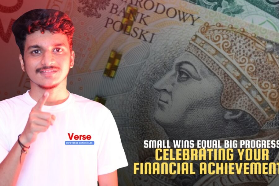 Small Wins Equal Big Progress – Celebrating Your Financial Achievements