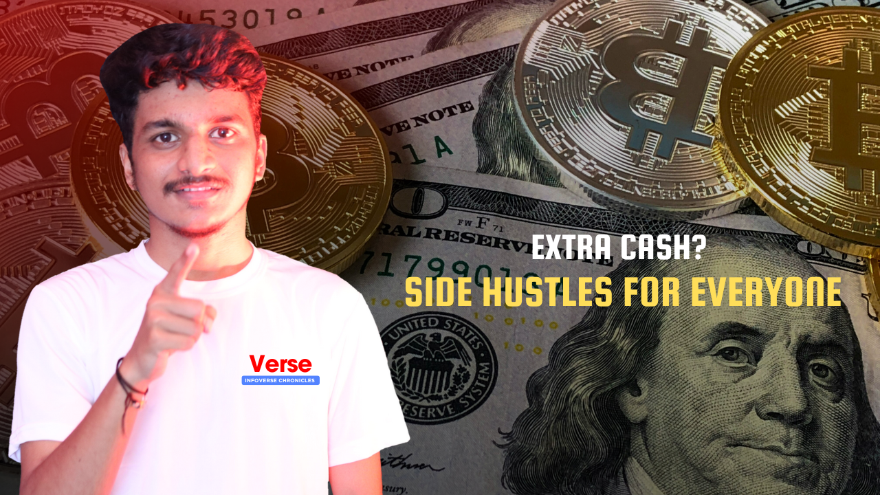 Extra Cash? -Side Hustles for Everyone (Easy ways to earn extra income)