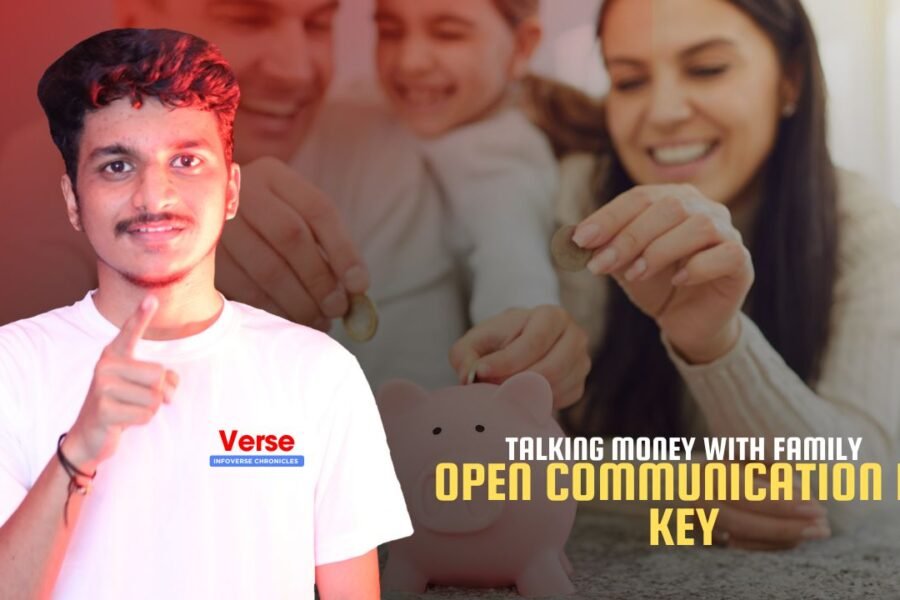 Talking Money with Family – Open Communication is Key