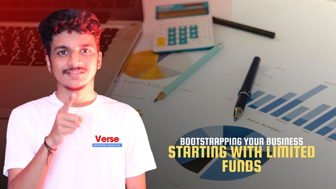 Bootstrapping Your Business – Starting with Limited Funds