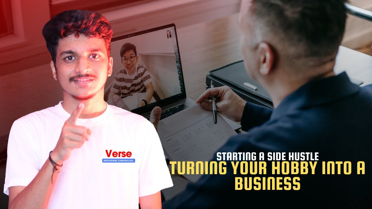 Starting a Side Hustle – Turning Your Hobby into a Business
