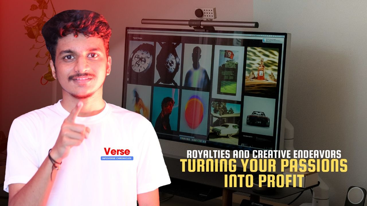 Royalties and Creative Endeavors – Turning Your Passions into Profit