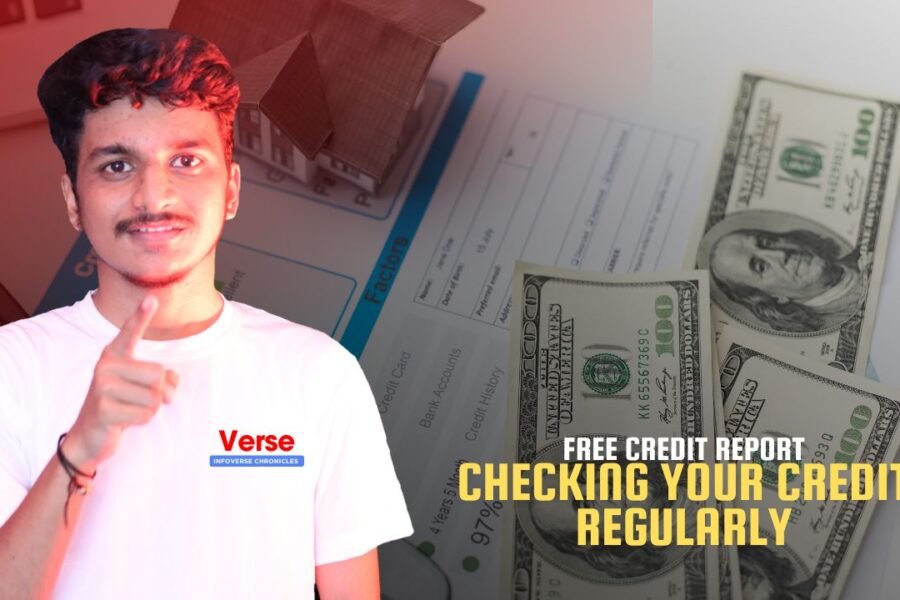 Free Credit Report – Checking Your Credit Regularly