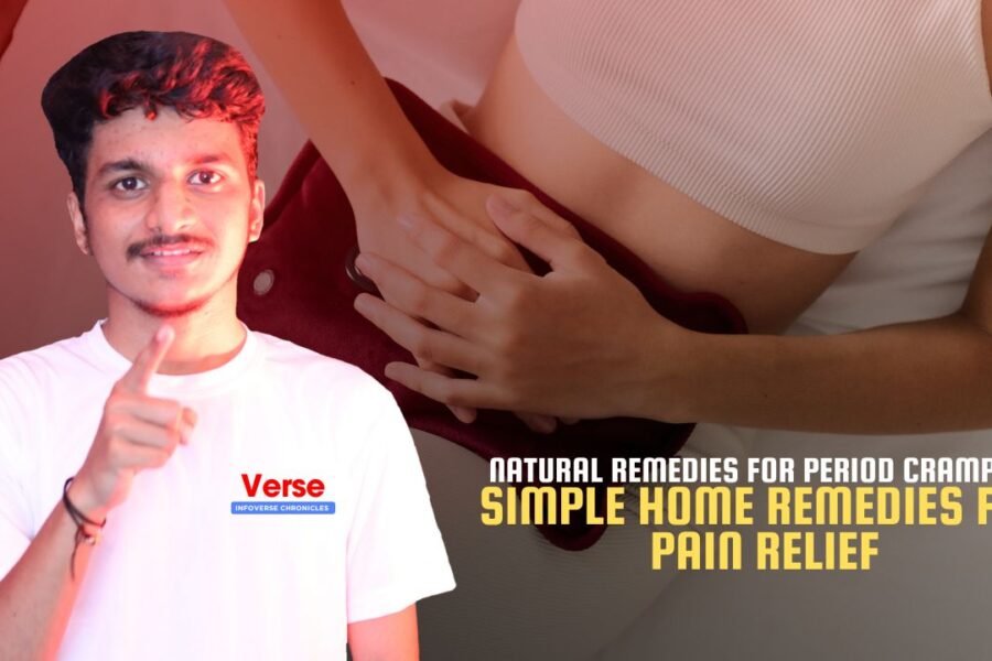 Natural Remedies for Period Cramps – Simple Home Remedies for Pain Relief