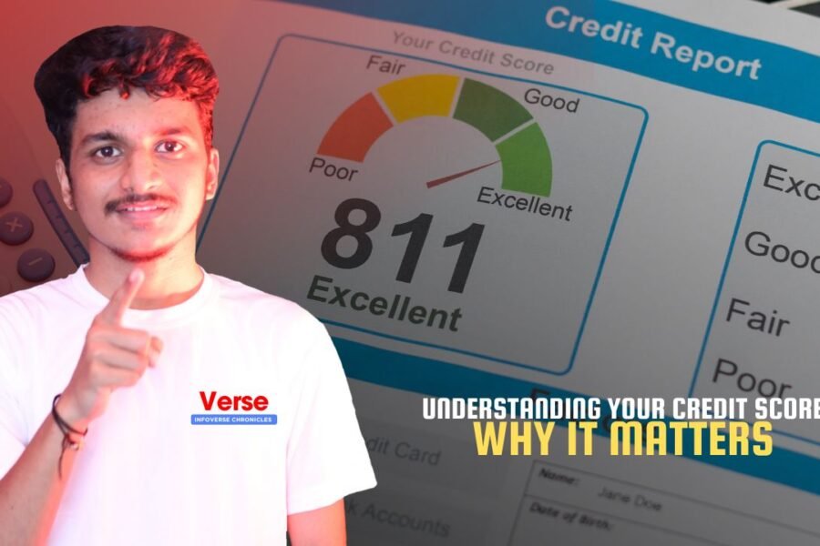 Understanding Your Credit Score – Why It Matters