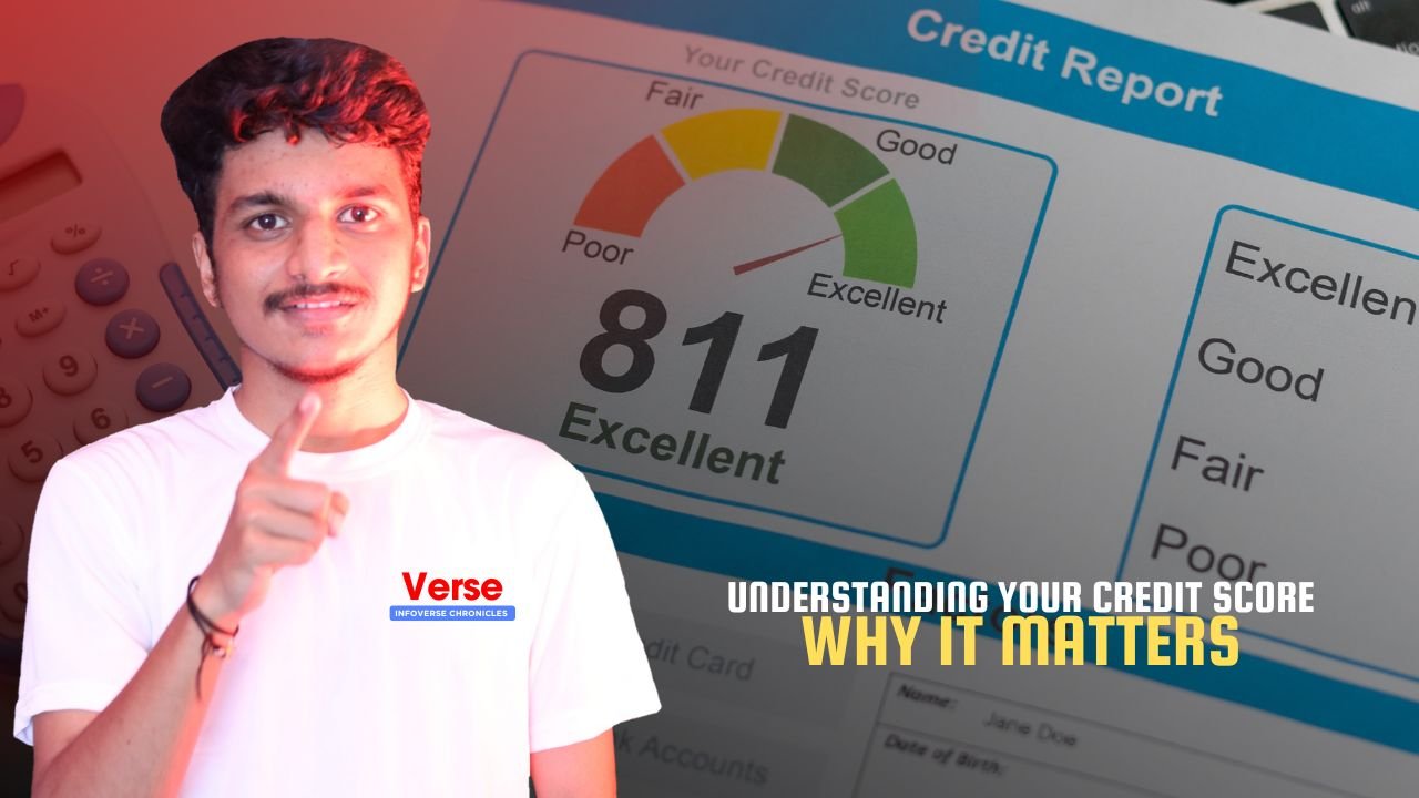 Understanding Your Credit Score – Why It Matters