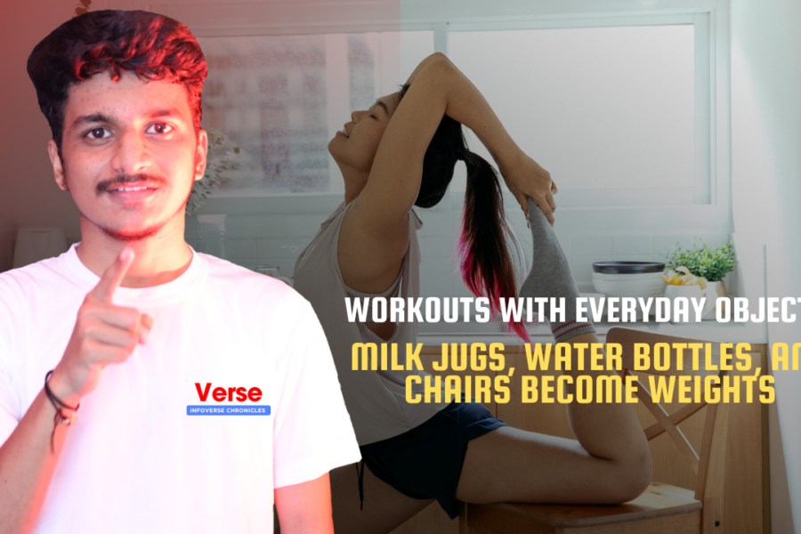 Workouts with Everyday Objects – Milk jugs, water bottles, and chairs become weights